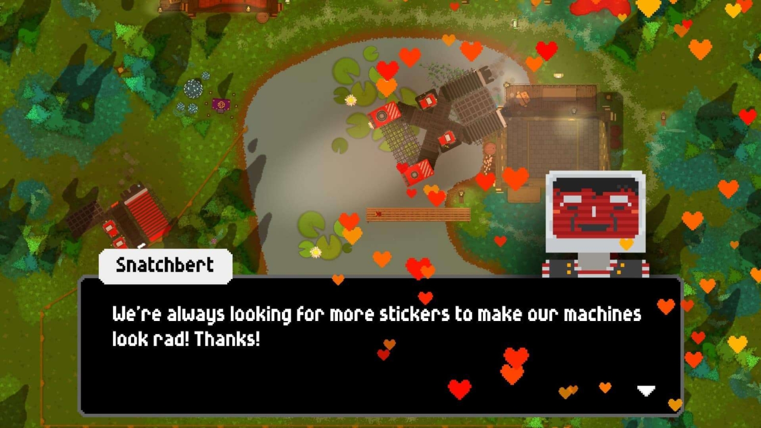 Pixel art character Snatchbert smiling with many coloured hearts around and a text box saying they want more stickers for machines