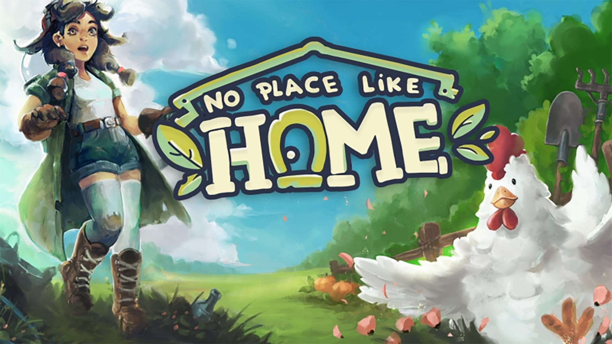 Illustration showing a girl in outdoorsy clothes with a white chicken and farming tools beside a sign reading 'No Place Like Home'